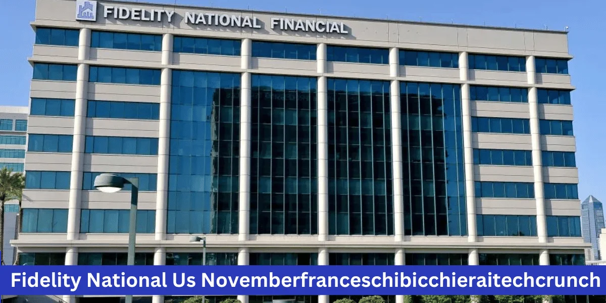 Fidelity National Us Novemberfranceschibicchieraitechcrunch Shuts Down Network In Wake Of Cybersecurity Incident